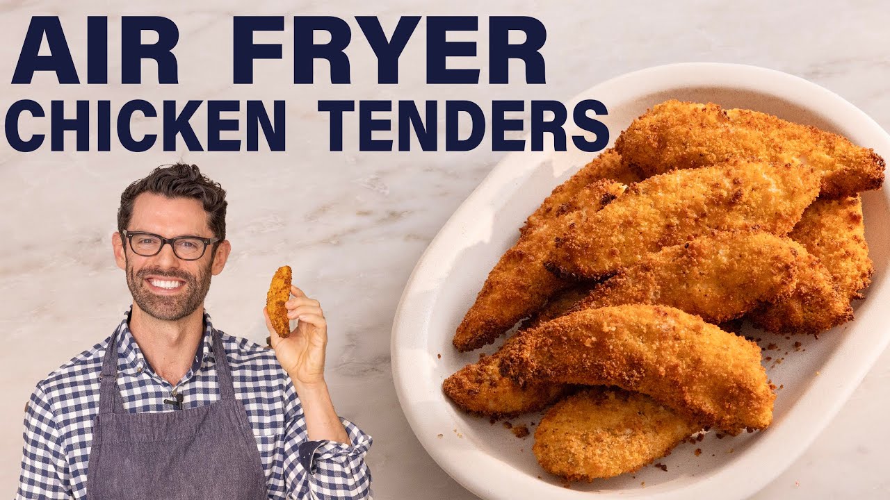 chicken tenders air fryer