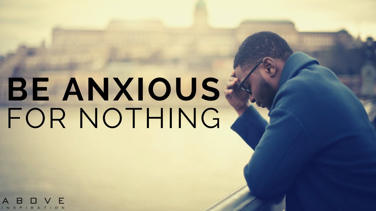 don\\\\\\\\\\\\\\\\\\\\\\\\\\\\\\\'t be anxious about anything