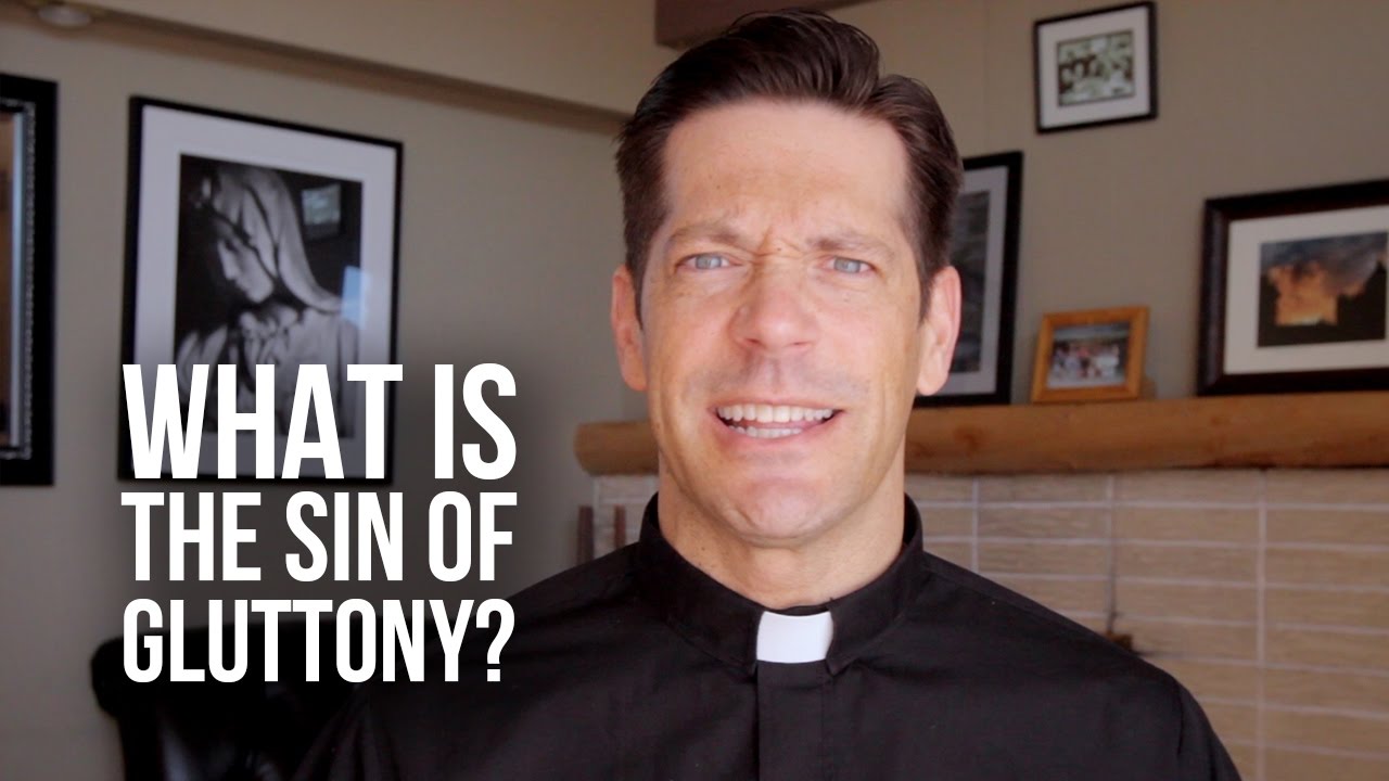 is gluttony a sin