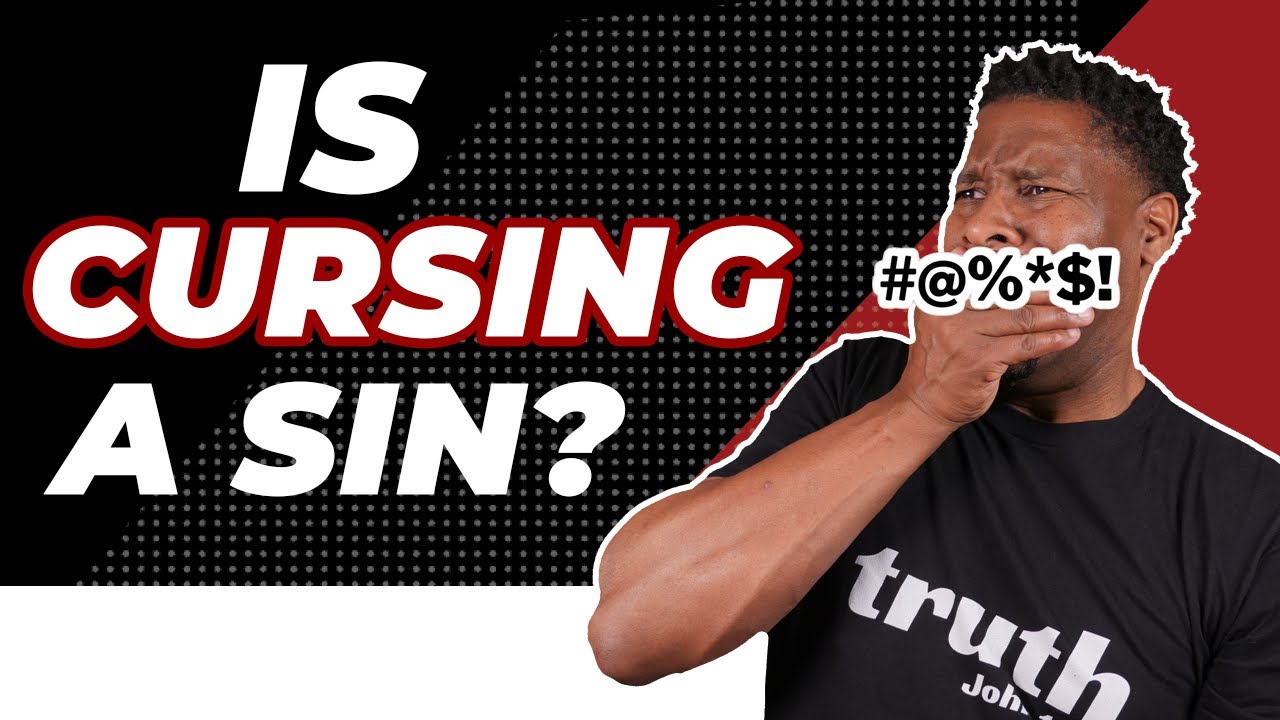 Is it a sin to cuss? 5 reasons to reconsider in 2025 1 is it a sin to cuss
