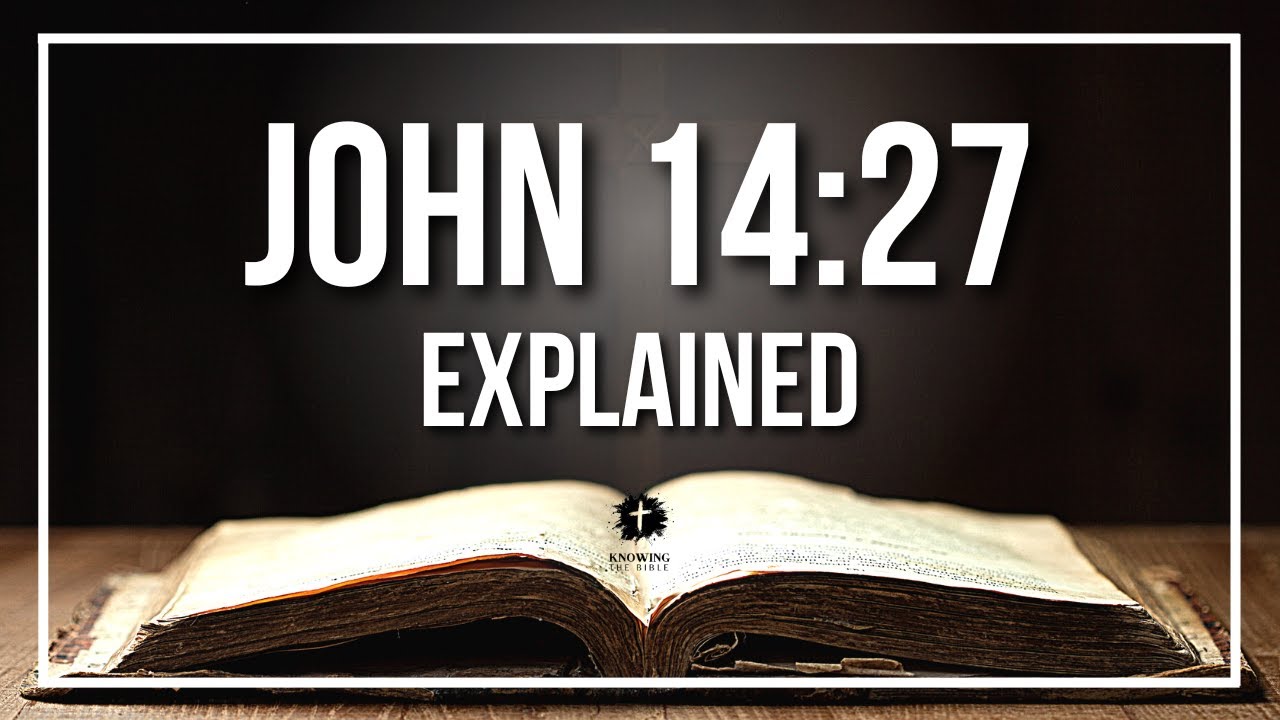 john 14:27 kjv