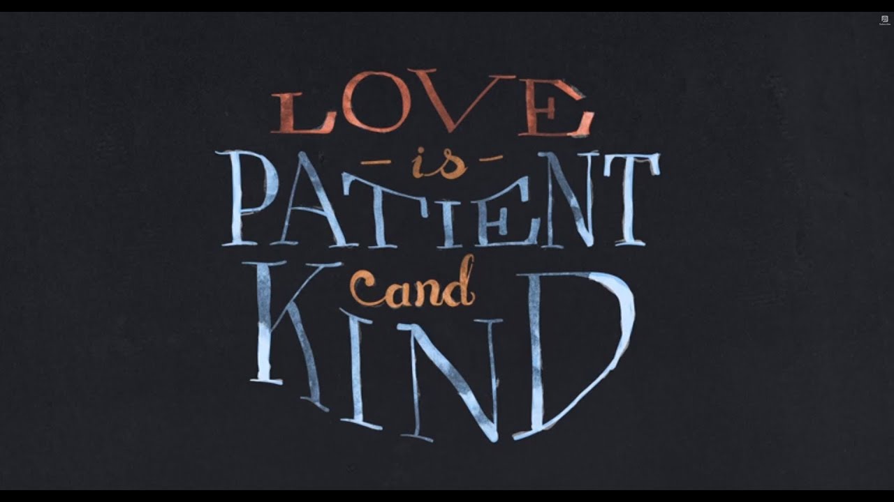 Love is patient: 5 timeless lessons for lasting relationships 1 love is patient