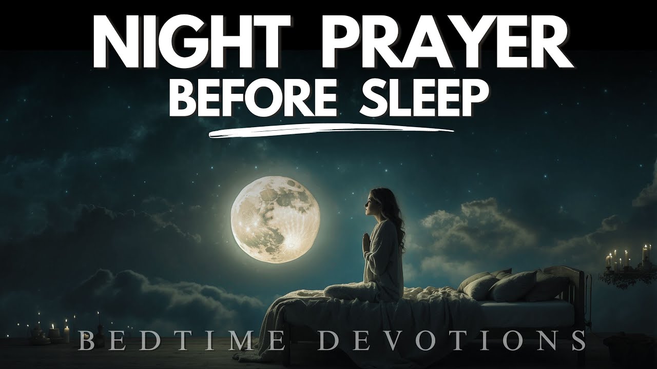 Night Prayer: 7 Powerful Benefits for Peaceful Sleep 1 night prayer