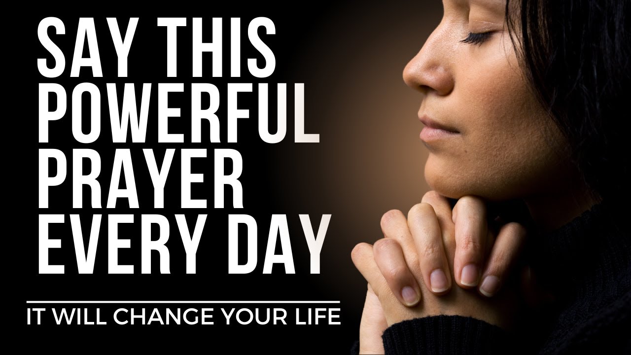 Powerful Daily Prayers: 7 Ways to Transform Your Life