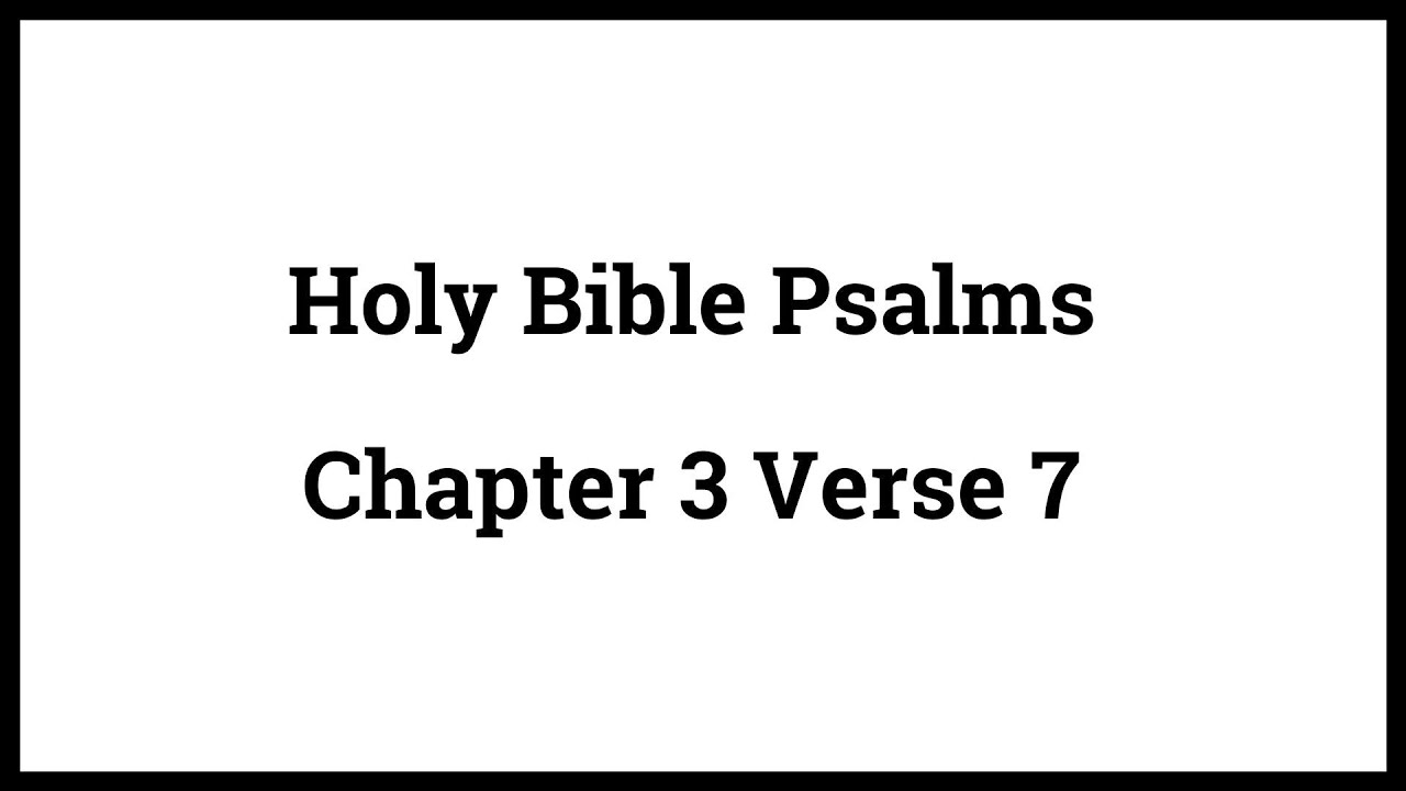 psalm 3:7