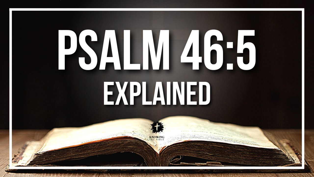 psalms 46 5