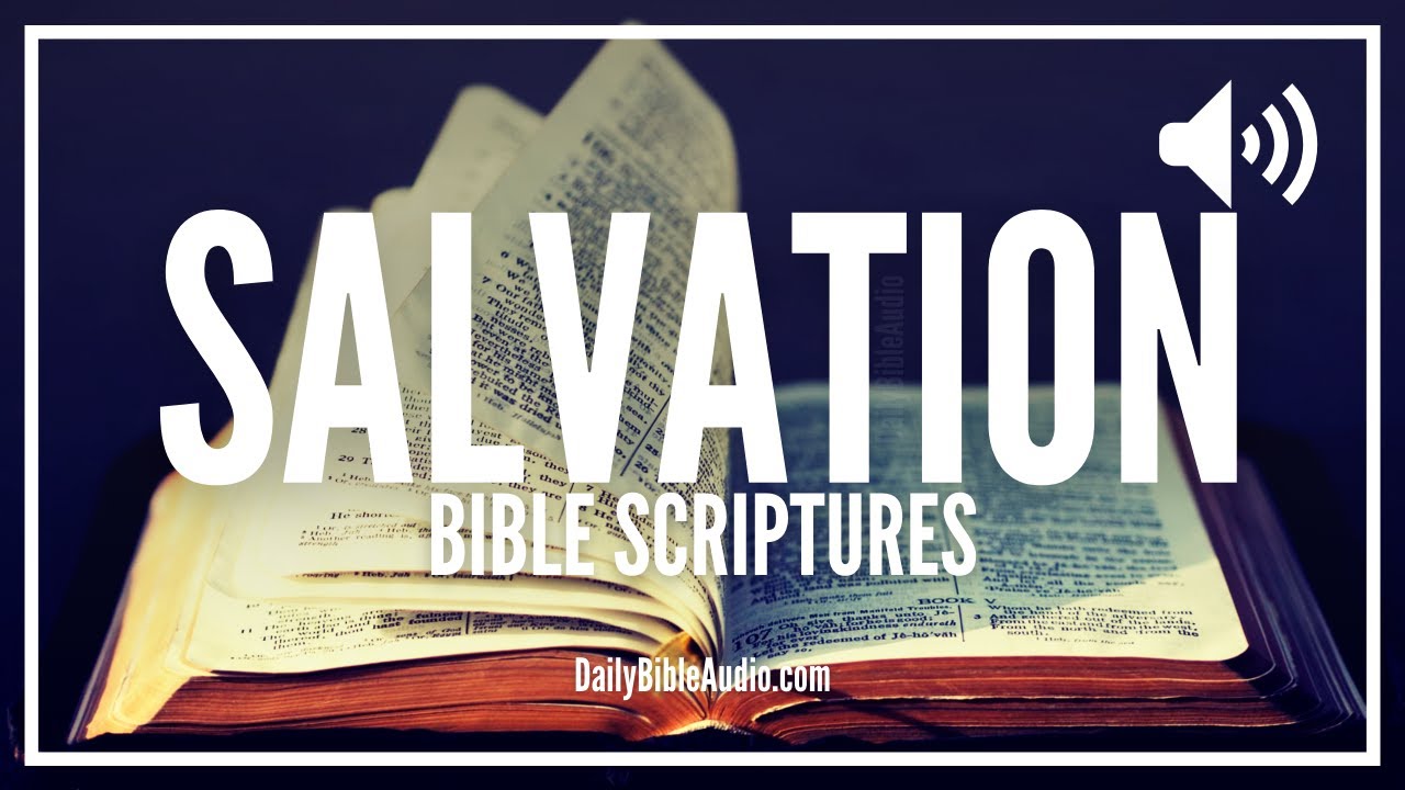 Salvation Scriptures: 7 Powerful Verses to Inspire Faith 1 salvation scriptures