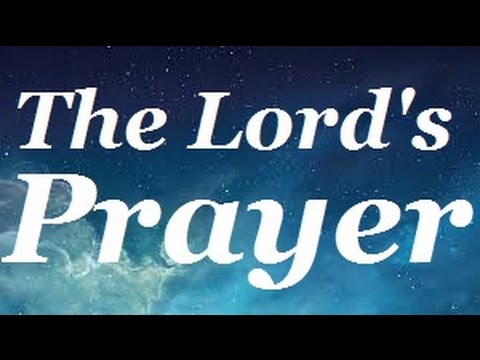 the our father prayer