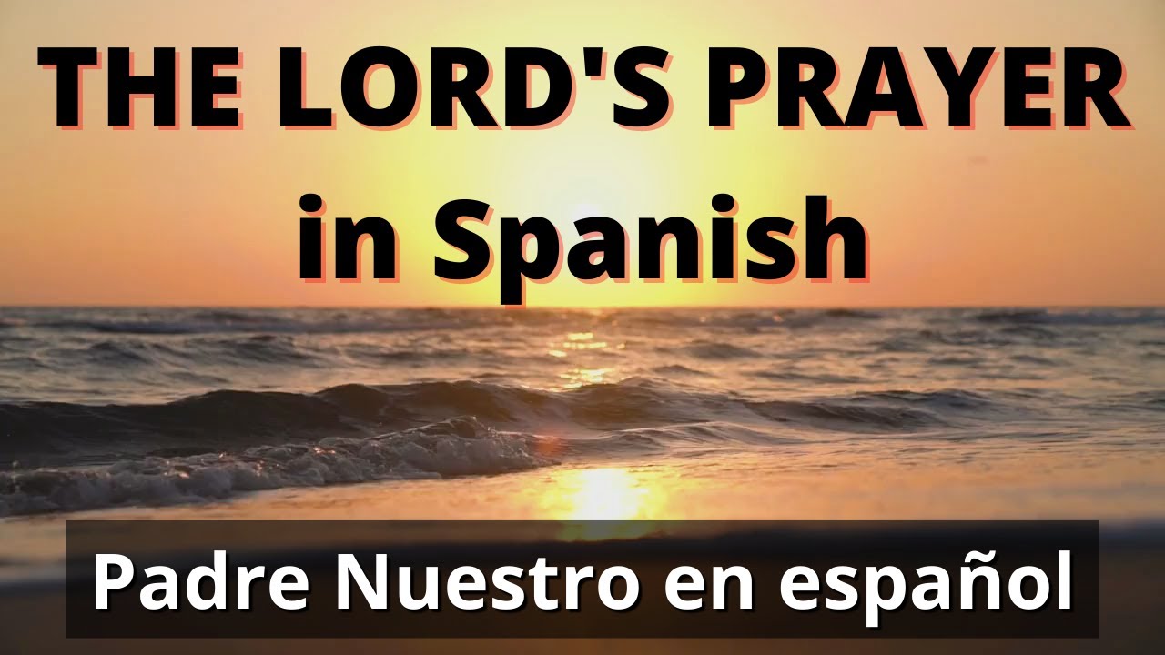 prayer for a sick person in spanish
