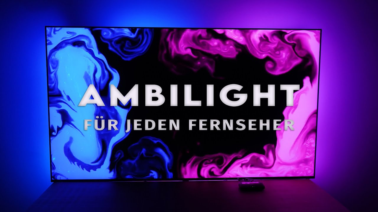 Ambilight nachrüsten: 5 Tipps für ein beeindruckendes TV-Erlebnis 1 ambilight nachrüsten