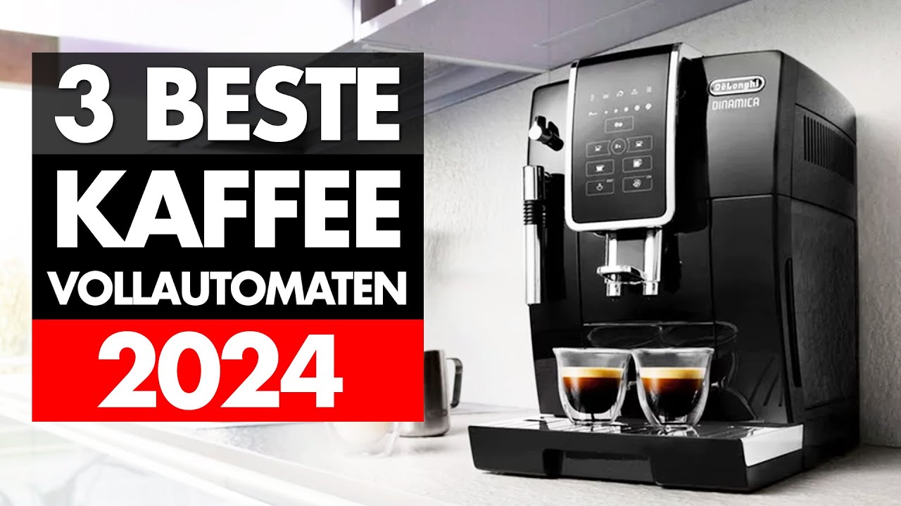 bester kaffeevollautomat 2024