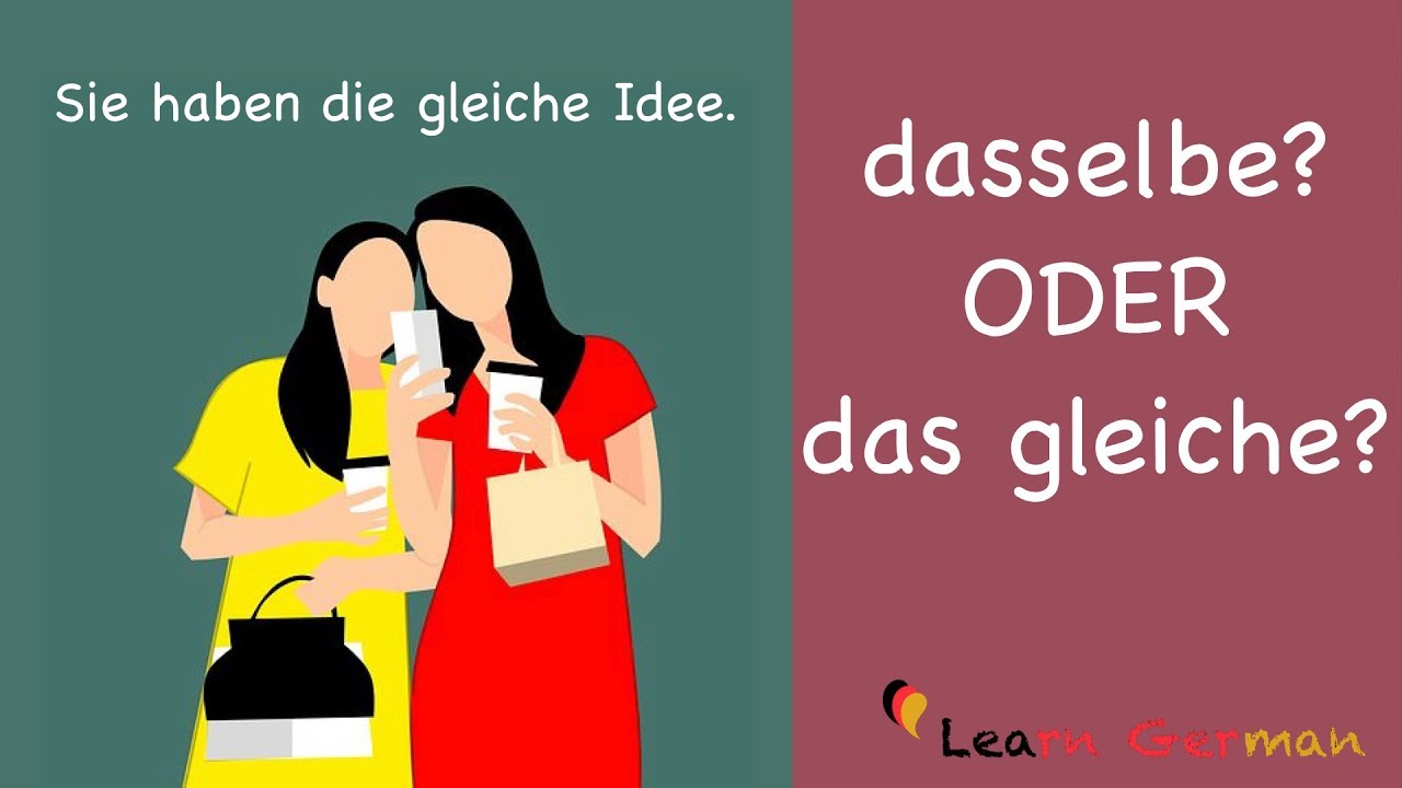 dasselbe