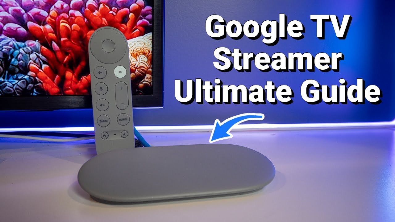 Google tv streamer 5 Gründe, warum er Ihr Zuhause verwandelt 1 google tv streamer