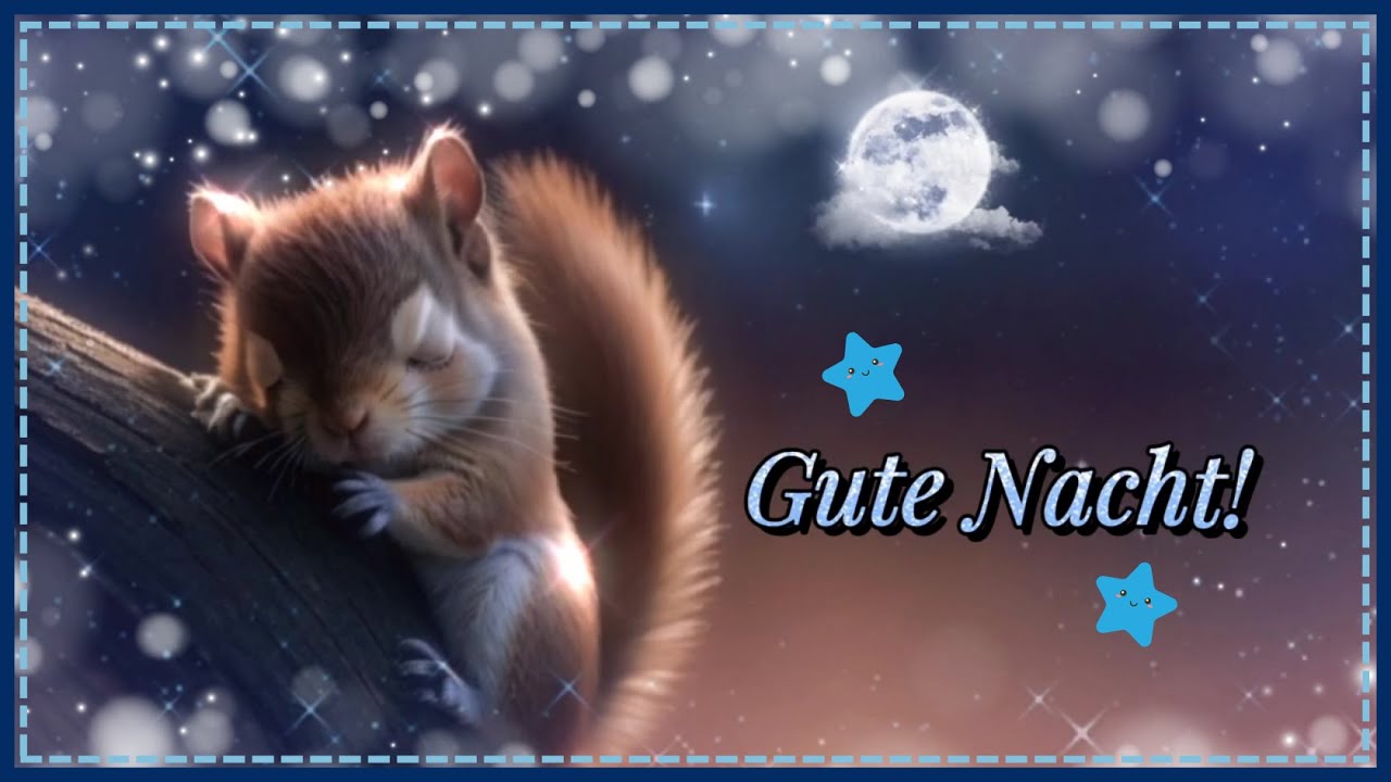 Gute Nacht Bilder kostenlos WhatsApp: 7 bezaubernde Motive für sweet dreams! 1 gute nacht bilder kostenlos whatsapp