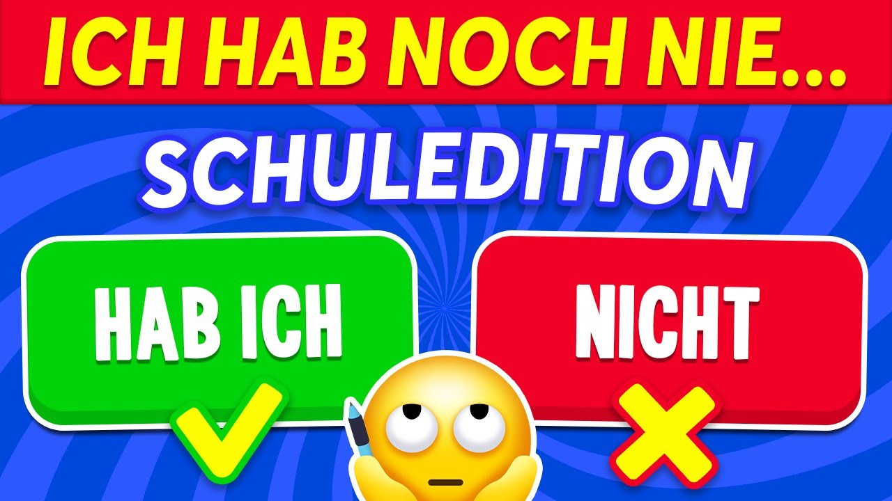 ich hab noch nie fragen
