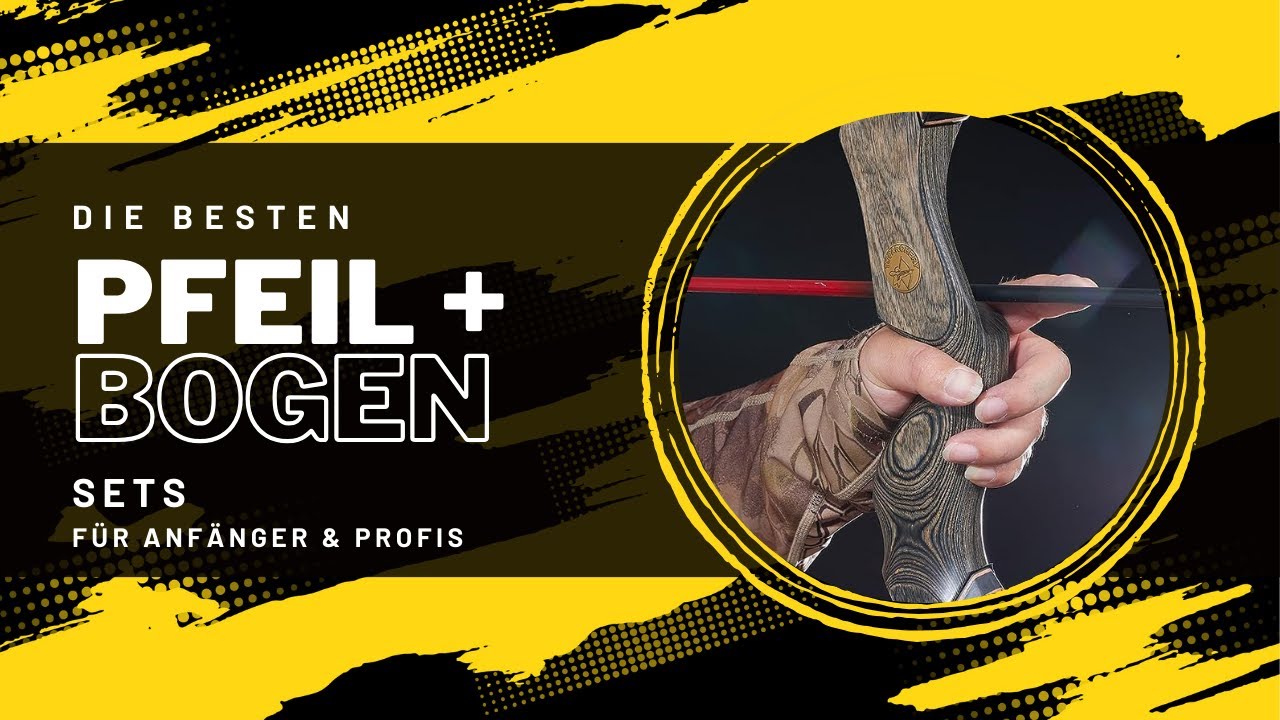 Pfeil und Bogen: 7 Tipps für den perfekten Schuss! 1 pfeil und bogen