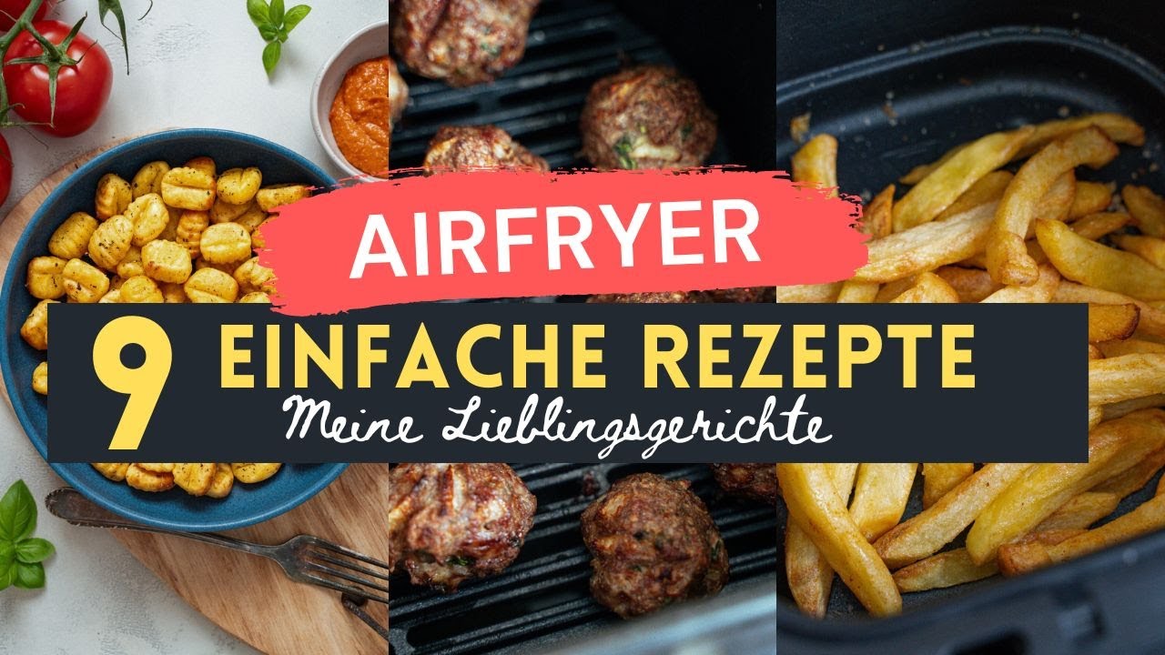 rezepte für die heißluftfritteuse