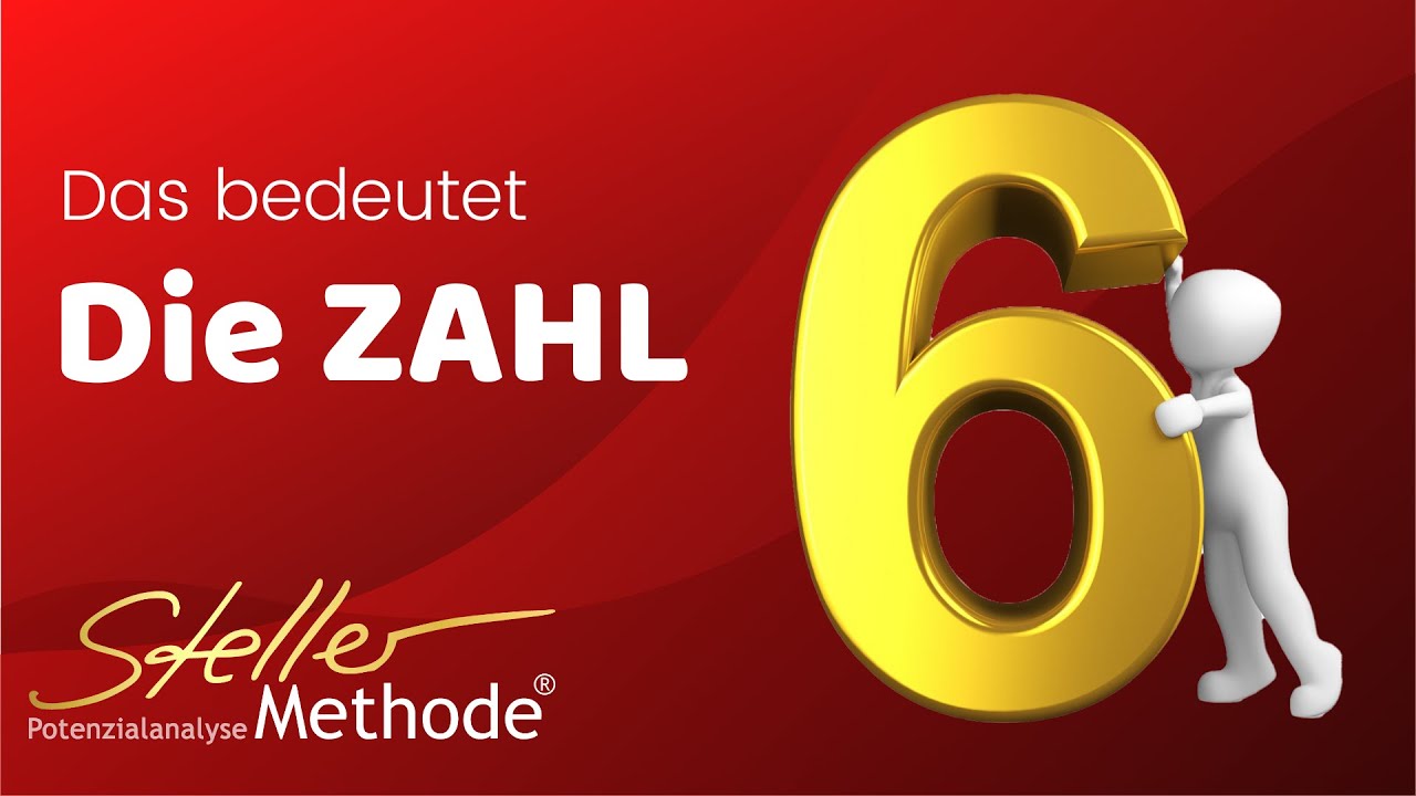 Schicksalszahl 6: 7 Wege, um dein Leben zu transformieren 1 schicksalszahl 6