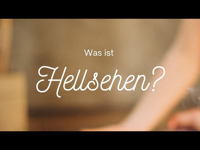 was ist hellsehen