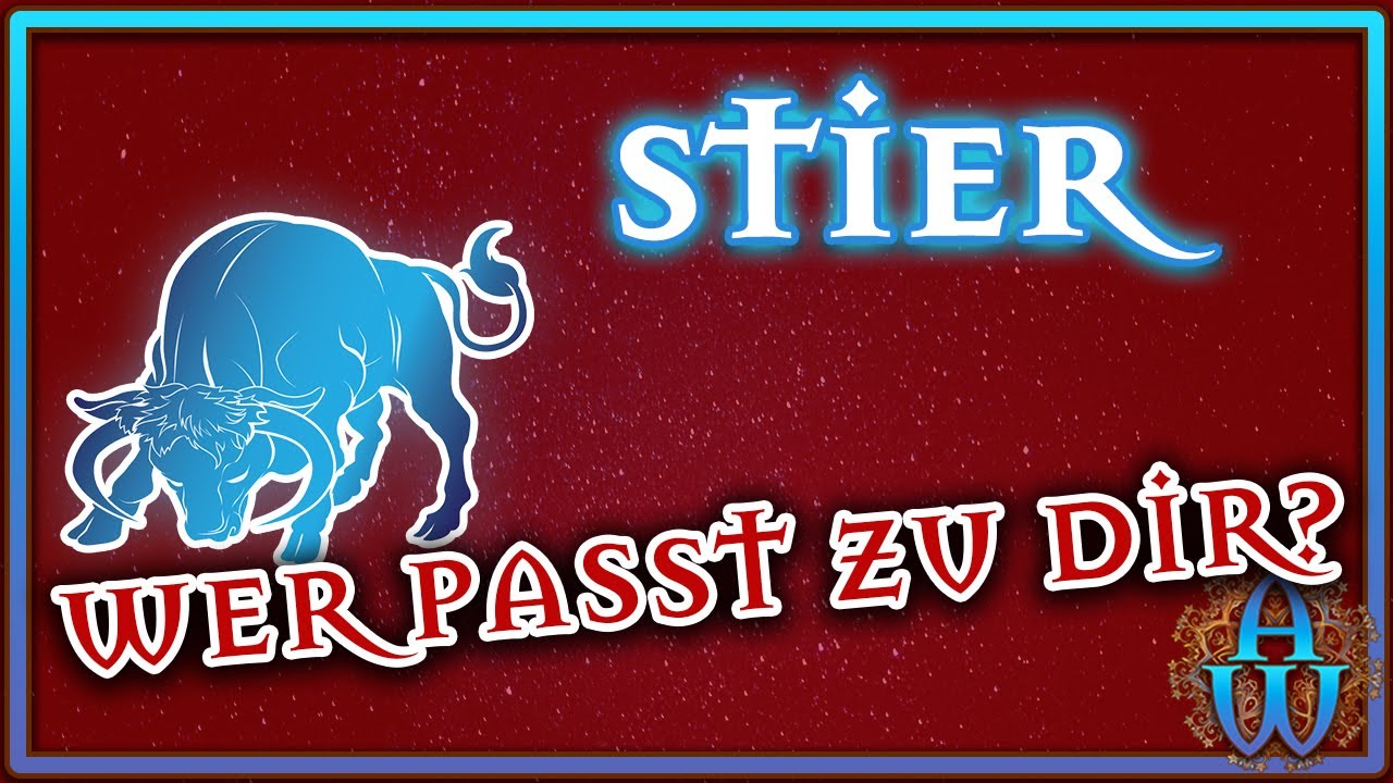 welches sternzeichen passt zur stierfrau