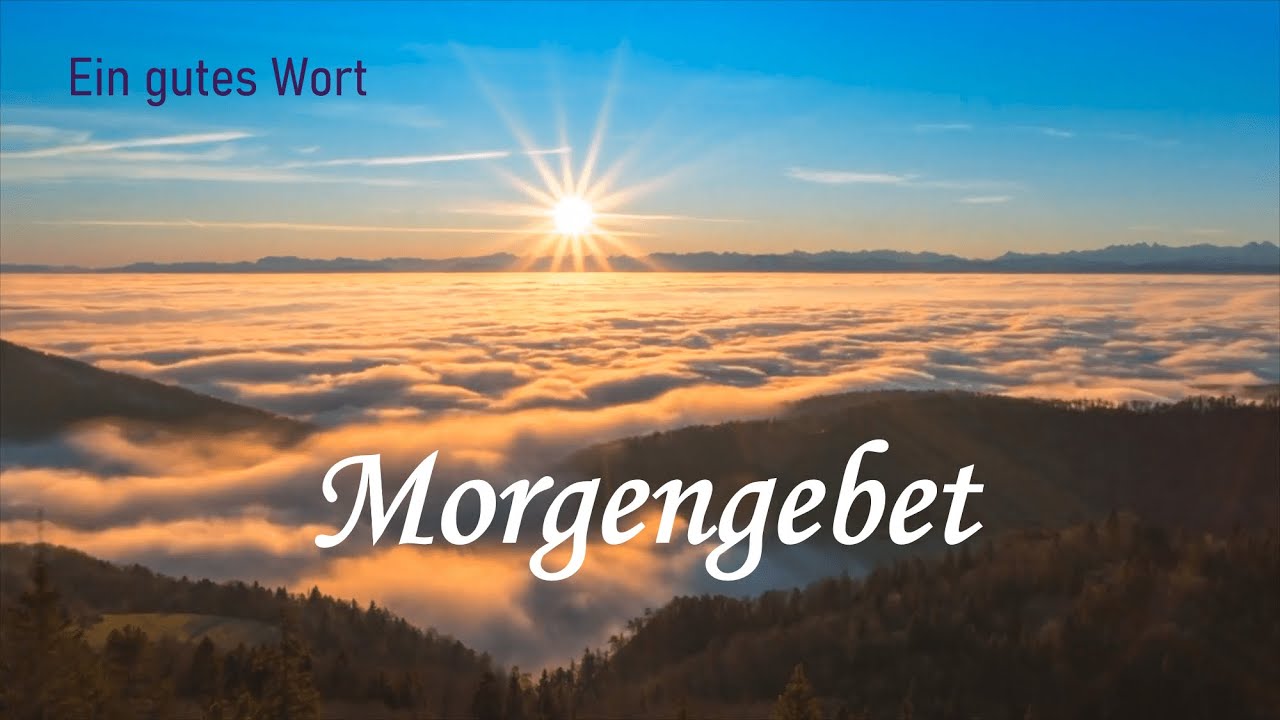 guten morgen gebet