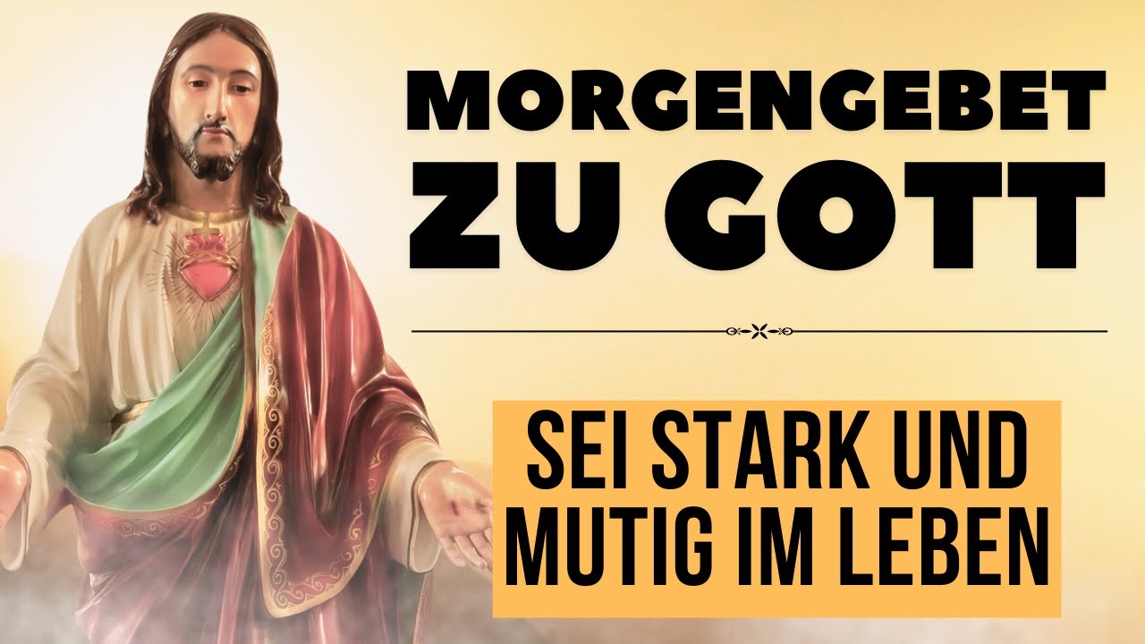 kurze gebete für den morgen