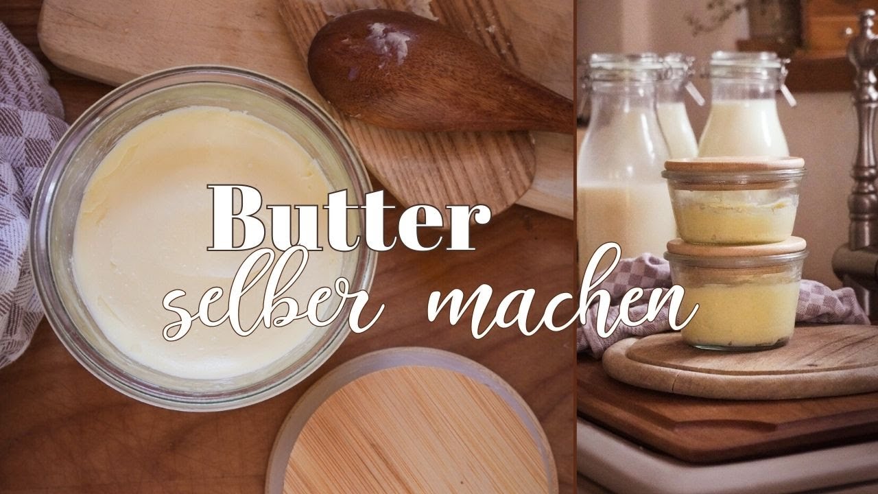 butter selber machen aus milch