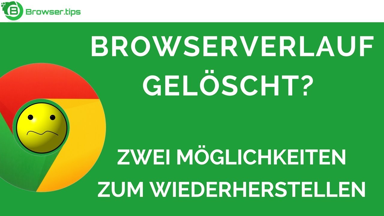 gelöschter verlauf wiederherstellen