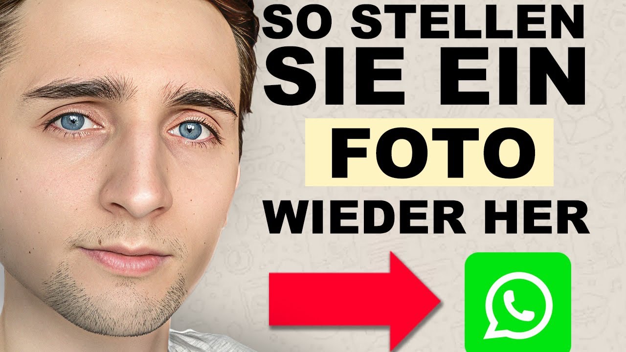 gelöschtes whatsapp bild wiederherstellen