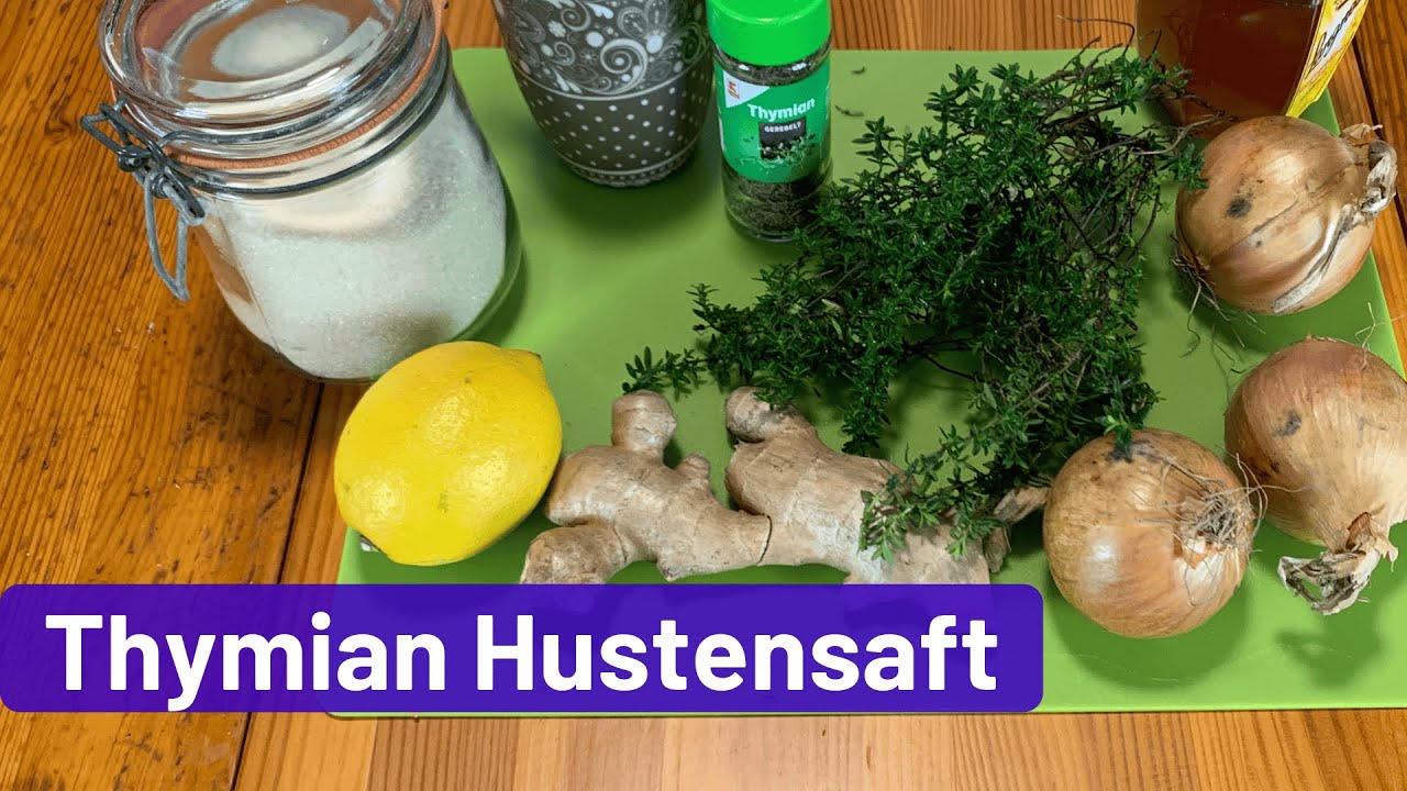 hustensaft selbst machen thymian