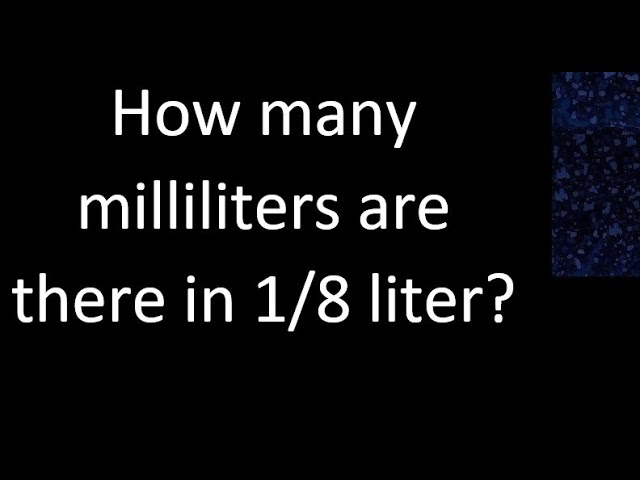 1 8 liter sind wieviel ml