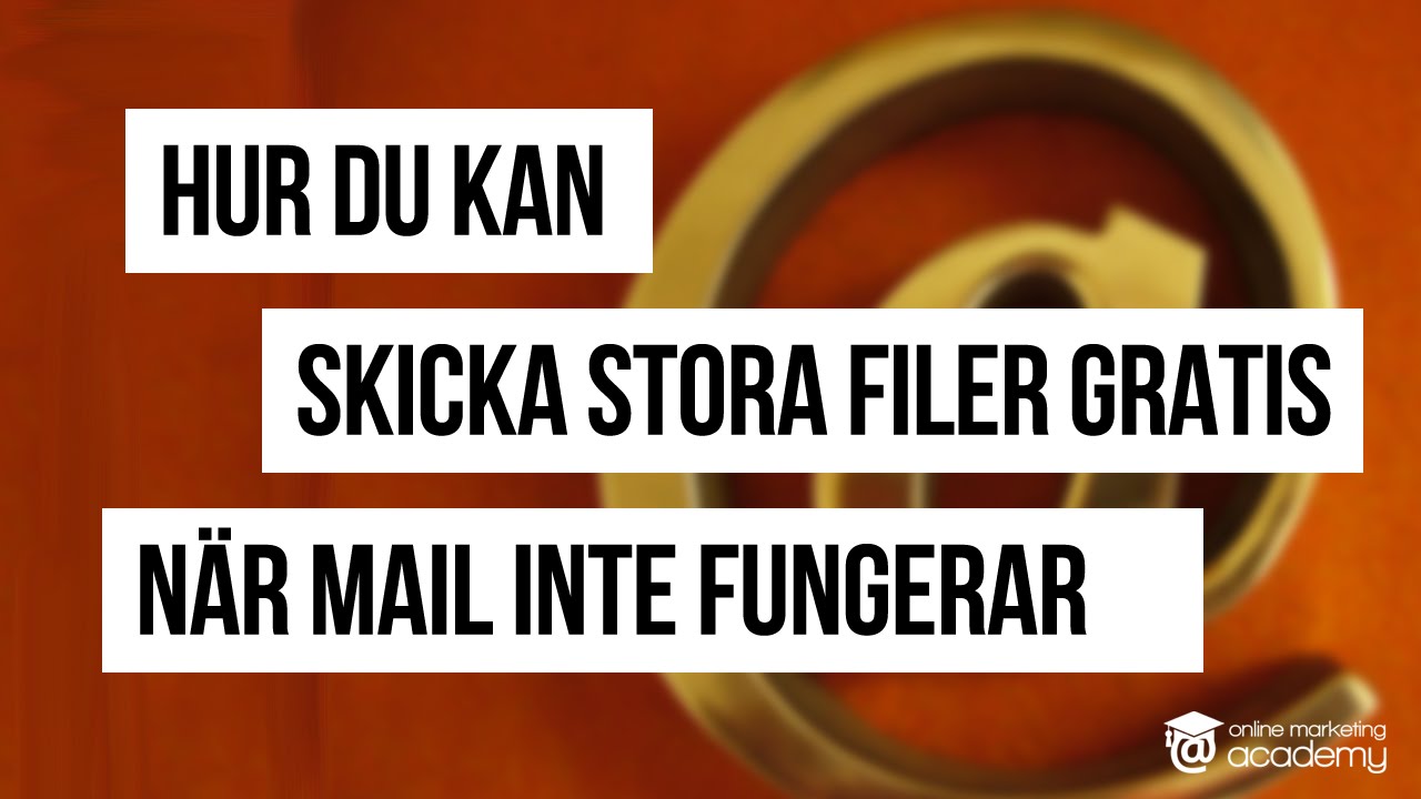 skicka stora filer gratis