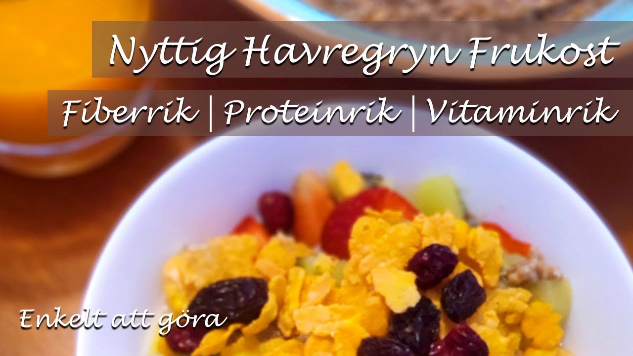 proteinrik frukost