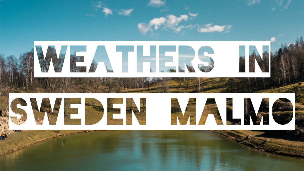 weather malmö