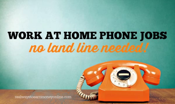 Trabajos de trabajo en casa por teléfono que no requieren una línea de tierra