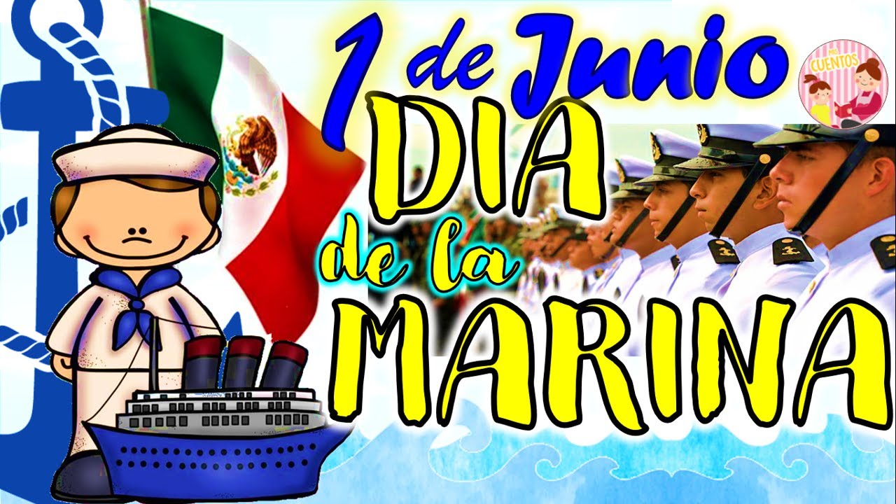 1 de junio dia de la marina