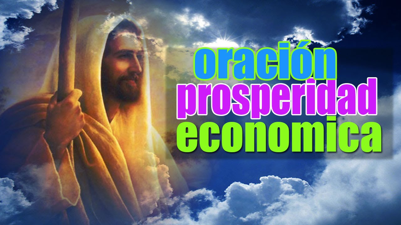 10 oraciones potentes para abundancia y prosperidad hoy 1 10 oraciones fuertes por la abundancia y la prosperidad