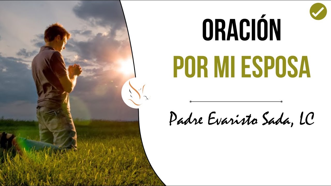 10 oraciones poderosas para mi esposa