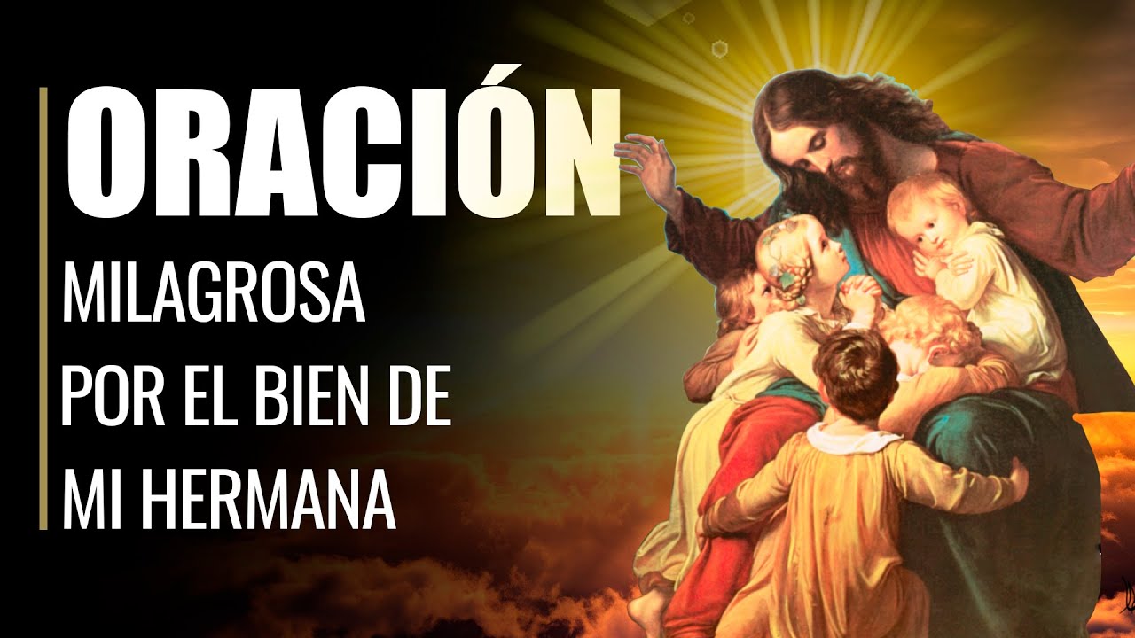 10 oraciones poderosas para mi hermana: Inspírate y brilla 1 10 oraciones poderosas para mi hermana