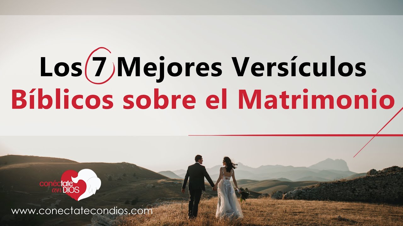 10 versículos del matrimonio: Claves para un amor duradero 1 10 versiculos del matrimonio