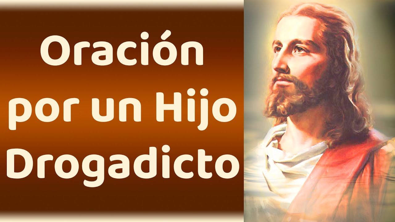 11 poderosas oraciones por un hijo drogadicto: 7 pasos hacia la recuperación 1 11 poderosas oraciones por un hijo drogadicto
