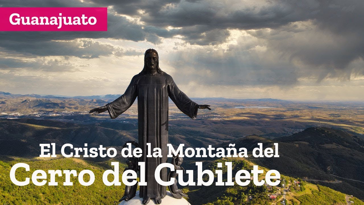 Cerro del Cubilete Guanajuato: 5 razones para visitarlo hoy 1 cerro del cubilete guanajuato