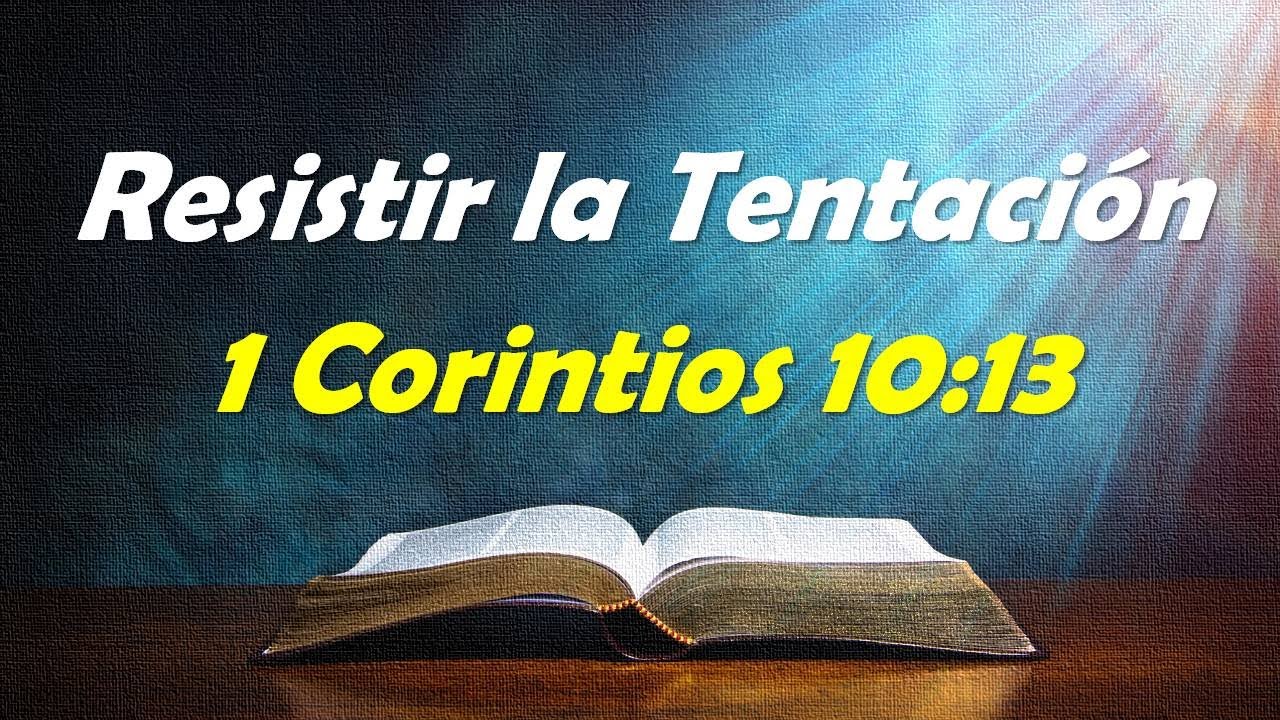 Corintios 10 13: 7 lecciones para enfrentar la adversidad 1 corintios 10 13