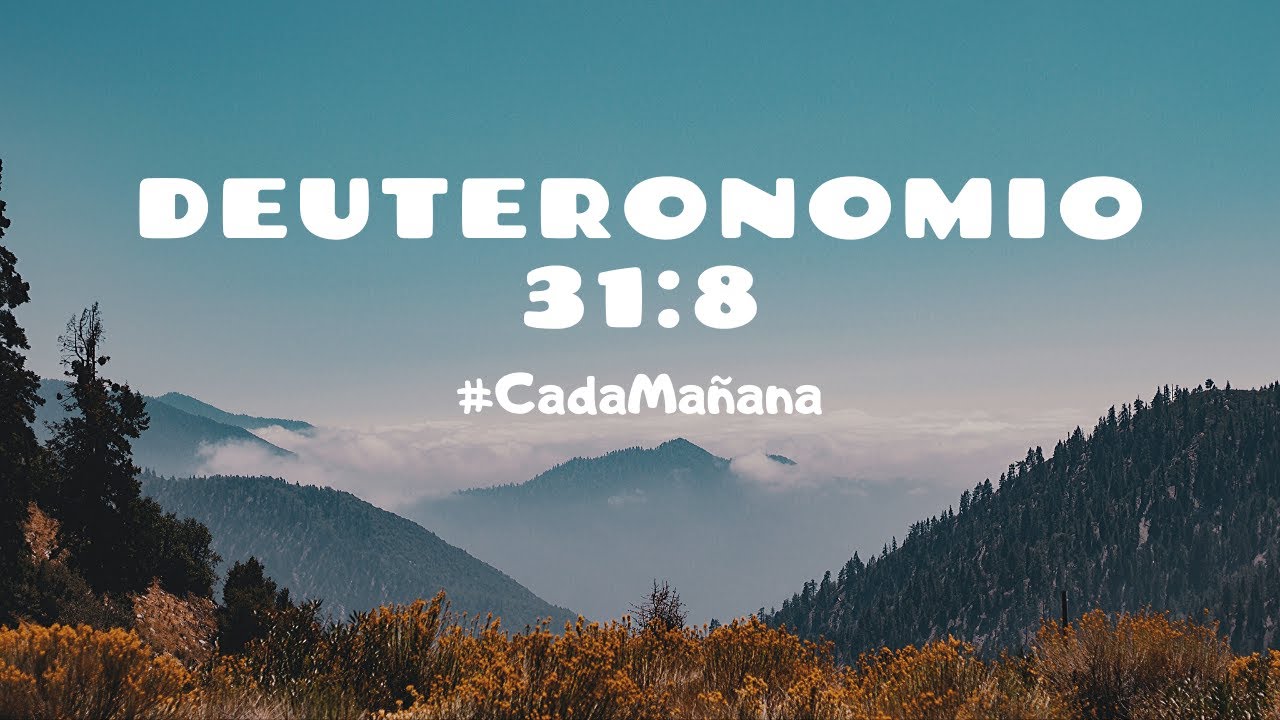 deuteronomio 31 8
