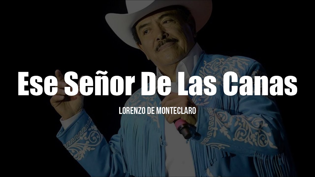 el seño de las canas letra