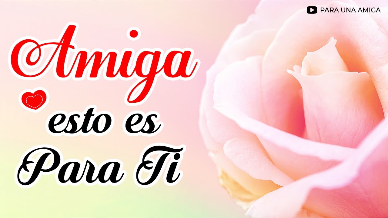 felicitaciones para una amiga