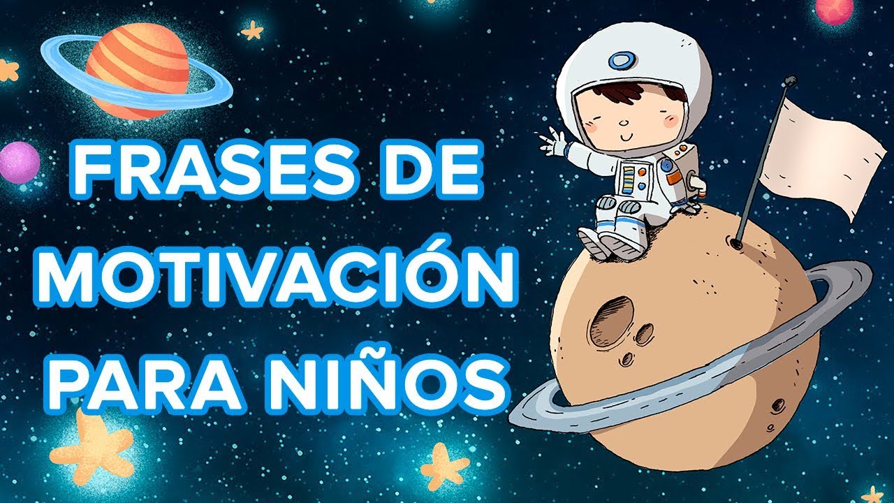 frases de motivacion para niños