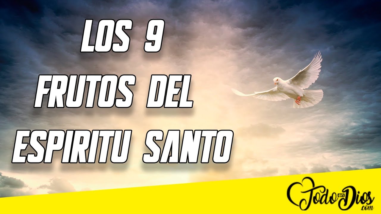 frutos del espiritu santo