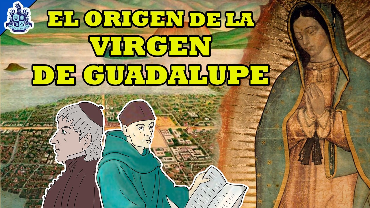 historia de la virgen de guadalupe