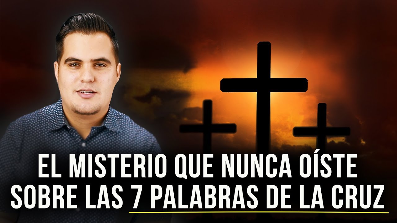 Padre, perdónalos: 7 lecciones de vida en 2025 1 las 7 palabras de jesus en la cruz